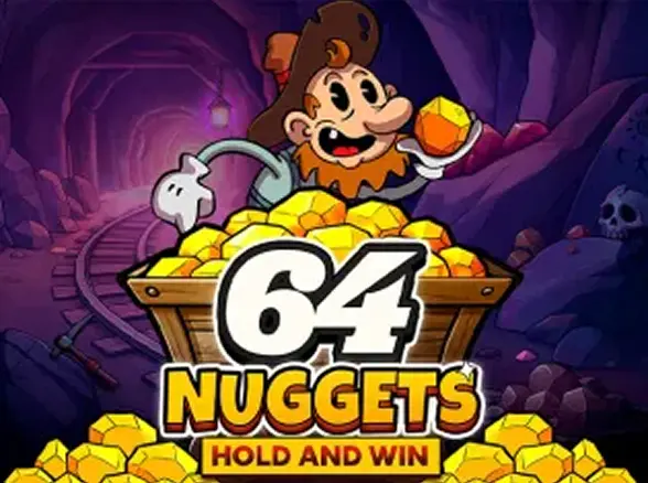 64 Nuggets 64 Nuggets